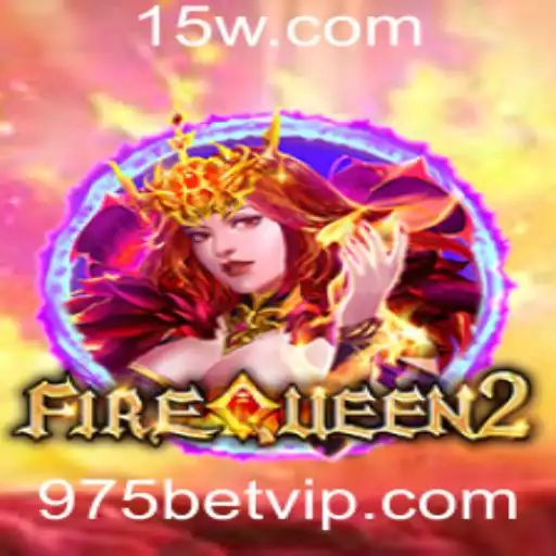 Explorando as Aventuras de FireQueen2: Um Mergulho no Universo de 975bet